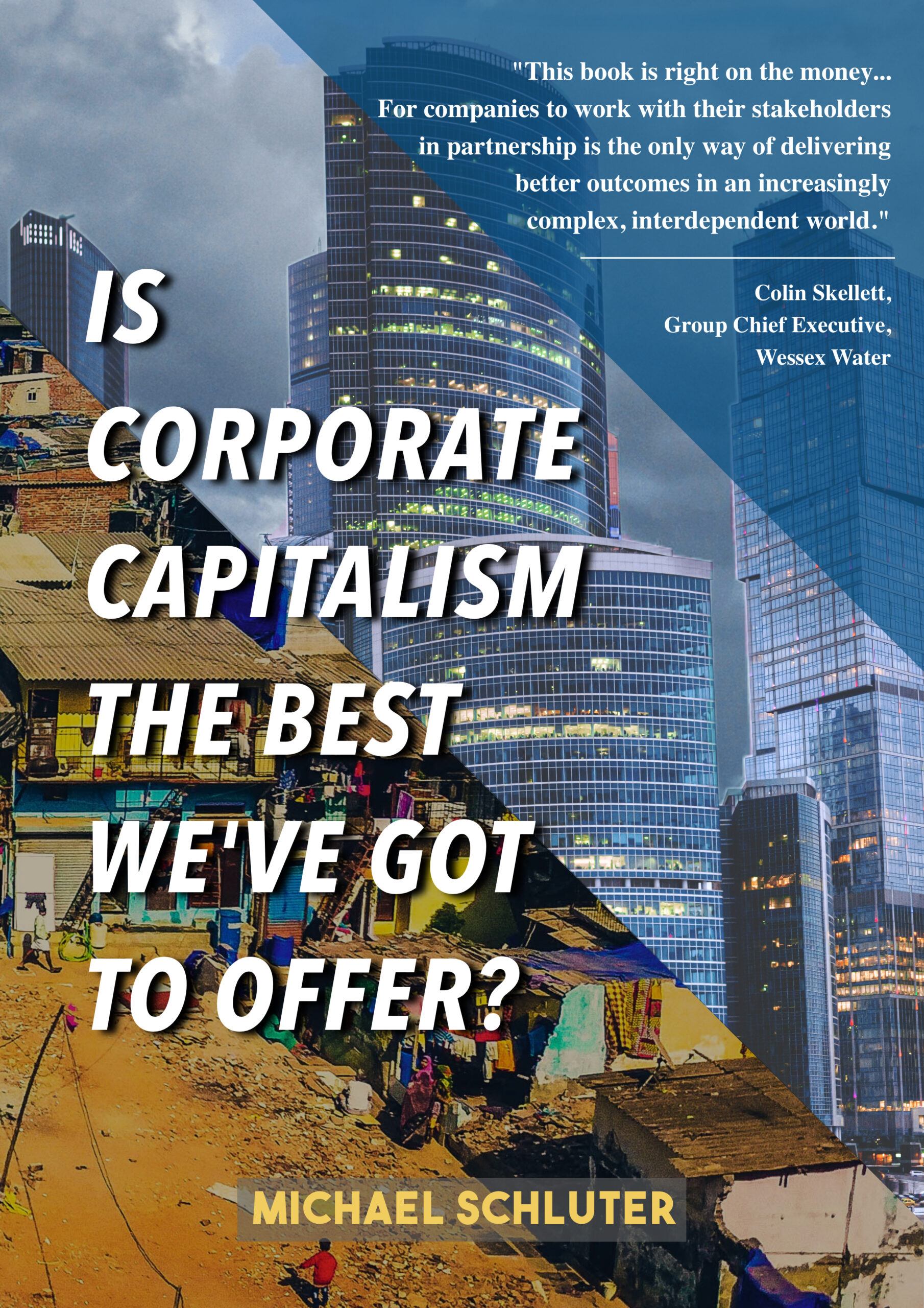 IS CORPORATE CAPITALIS THE BEST WE HAVE TO OFFER?